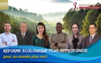 ​Réforme écologique plus approfondie pour un monde plus vert