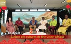 Coopération Chine-Afrique : Des journalistes évoquent la contribution des échanges culturels